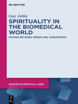 cover image of Spirituality in the Biomedical World